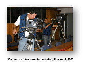 C&aacute;maras de transmisi&oacute;n en vivo, Personal UAT