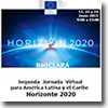 Segunda Jornada Virtual para América Latina y el Caribe sobre Horizonte 2020 