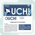 UNAM - CERT y boletín OUCH, navegación segura por internet