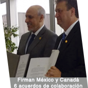 Firman México y Canadá seis acuerdos de colaboración científica