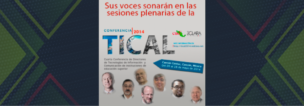 Sus voces sonarán en las sesiones plenarias en la Conferencia TICAL 2014