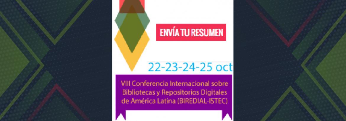 Participa y presenta tu propuesta para participar en la Conferencia BIREDIAL-ISTEC