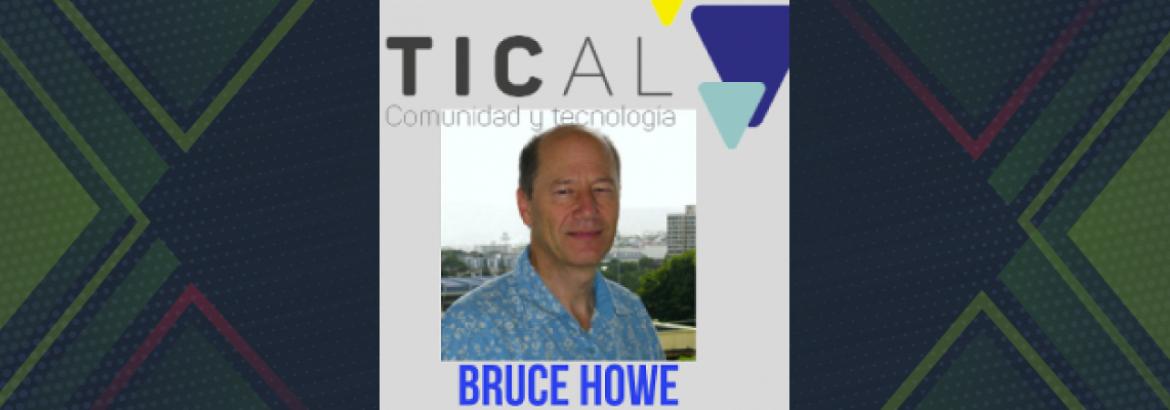 Bruce Howe,  conocido por su trabajo en la  SMART Cable Initiative