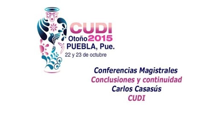 Preview image for the video "Conferencias Magistrales  Conclusiones y continuidad Carlos Casasús CUDI".