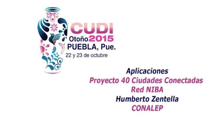 Preview image for the video "Aplicaciones. Proyecto 40 Ciudades Conectadas  Red NIBA. Humberto Zentella CONALEP".