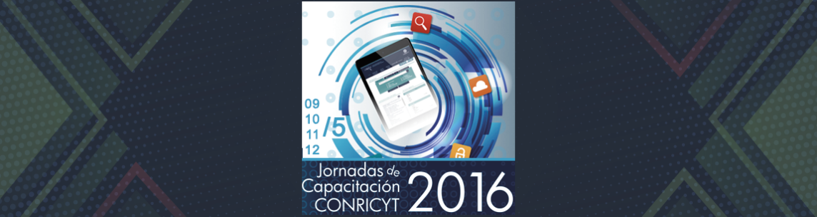 Jornadas de Capacitación CONRICYT  2016