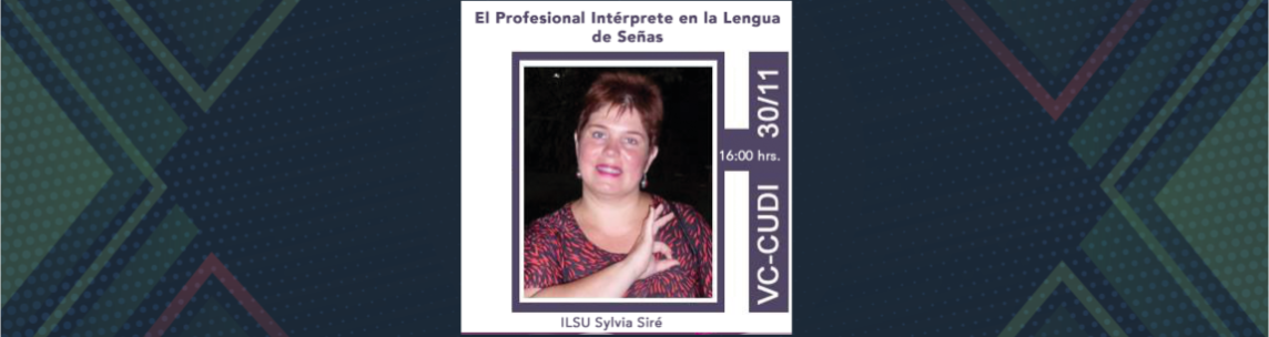 El Profesional Intérprete en la Lengua de Señas