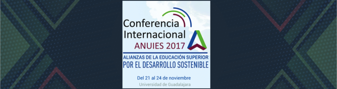 Conferencia Internacional ANUIES
