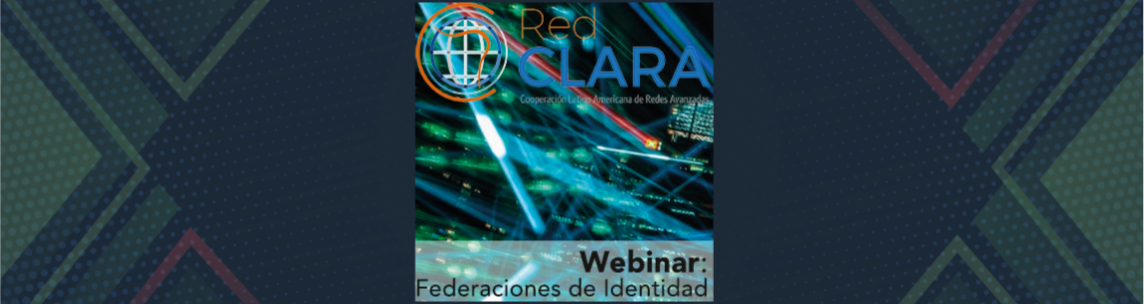 Ciclo de Webinars: Servicios RedCLARA