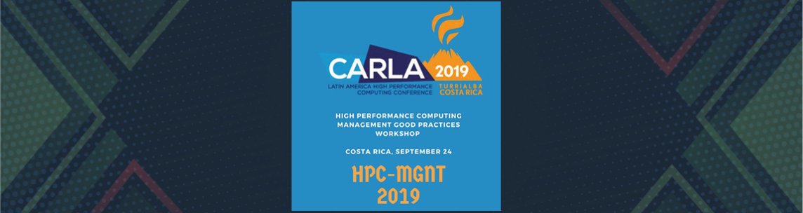 Latin America High Performance Computing Conference (CARLA) Turrialba, Costa Rica 