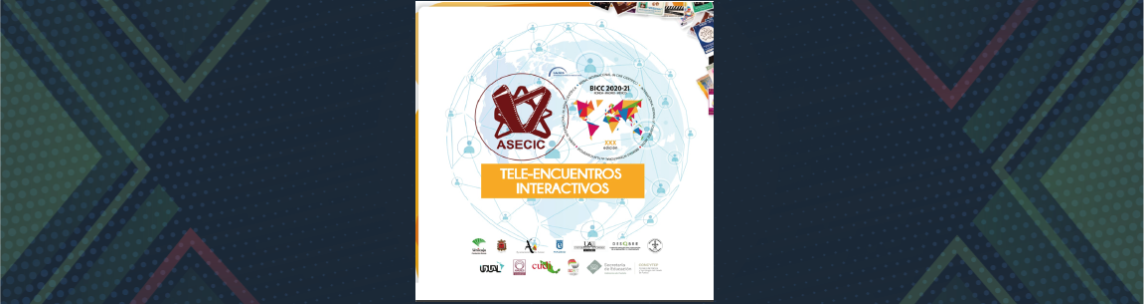 2° Ciclo de Tele-Encuentros Interactivos ASECIC / BICC-2021