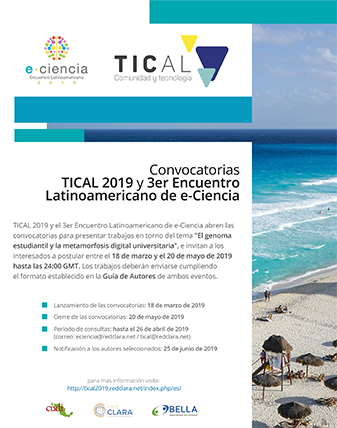 Convocatoria para participar en la Conferencia TICAL y el Encuentro Latinoamericano de e-Ciencia