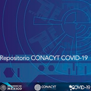 El Conacyt habilita el Repositorio de Información Covid-190