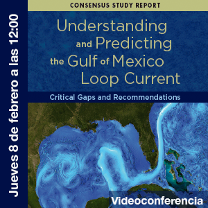 Estudio "Understanding and Predicting the Gulf of Mexico Loop Current" 