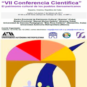VII Conferencia Científica: El Patrimonio Cultural de los Pueblos Iberoamericanos