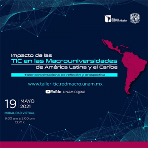 Primer taller conversacional de reflexión y prospectiva de la Red de Macrouniversidades de Latinoamérica y el Caribe