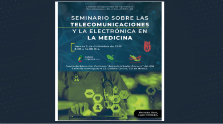 Seminario sobre las Telecomunicaciones y la Electrónica en la Medicina