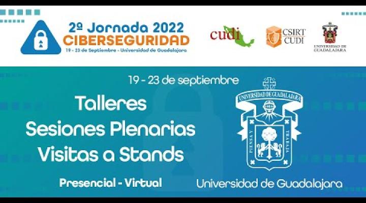 Preview image for the video "Ceremonia de Clausura #JornadadeCiberseguridad2022".