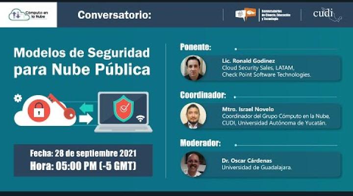 Preview image for the video "Conversatorio: Modelos de Seguridad para Nube Pública".