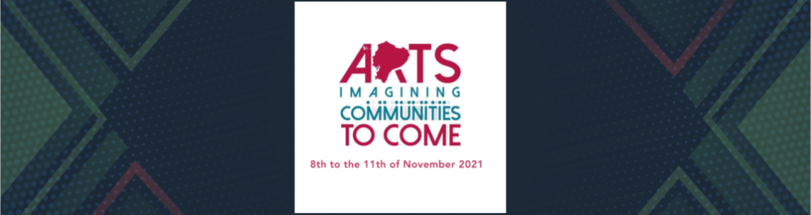 Arts imagining communities to come