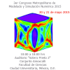 3er Congreso Metropolitano de Modelado y Simulación Numérica 2015