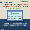 G Suite for Education cambia, ahora es Google Workspace. Conoce los detalles...