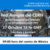 Sesión Inaugural de la "Red de Amigos del CERN